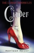 Kniha: Cinder (Marissa Meyer). Penguin Books, 2012 Kniha: Cinder (Marissa Meyer). Penguin Books, 2012