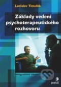 Kniha: Základy vedení psychoterapeutického rozhovoru (Ladislav Timuľák), 2014 Kniha: Základy vedení psychoterapeutického rozhovoru (Ladislav Timuľák), 2014