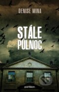 Kniha: Stále půlnoc (Denise Mina). Panteon, 2014 Kniha: Stále půlnoc (Denise Mina). Panteon, 2014