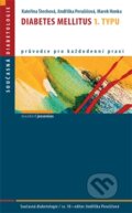 Kniha: Diabetes mellitus 1. typu (Jindřiška Perušičová a Kateřina Štechová). Maxdorf, 2014 Kniha: Diabetes mellitus 1. typu (Jindřiška Perušičová a Kateřina Štechová). Maxdorf, 2014