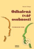 Kniha: Odhalená tvář osobnosti (Bohumír Chalupa). Littera, 2014 Kniha: Odhalená tvář osobnosti (Bohumír Chalupa). Littera, 2014