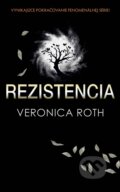 E-kniha: Rezistencia (Veronica Roth), 2012 E-kniha: Rezistencia (Veronica Roth), 2012