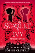 Kniha: Scarlet a Ivy: Ztracené dvojče (Sophie Cleverly). Drobek, 2022 Kniha: Scarlet a Ivy: Ztracené dvojče (Sophie Cleverly). Drobek, 2022