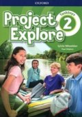 Kniha: Project Explore 2 - Student's Book (HU Edition) (Paul Shipton a Sylvia Shipton). Oxford University Press, 2021 Kniha: Project Explore 2 - Student's Book (HU Edition) (Paul Shipton a Sylvia Shipton). Oxford University Press, 2021