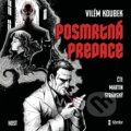 Audiokniha: Posmrtná predace (Vilém Koubek). Témbr, 2022 Audiokniha: Posmrtná predace (Vilém Koubek). Témbr, 2022