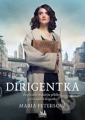 Kniha: Dirigentka (Maria Peters). Cosmopolis, 2022 Kniha: Dirigentka (Maria Peters). Cosmopolis, 2022