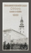 Kniha: Historická letecká mapa mesta Nitra a okolia z roku 1949 (Daniel Klaučo a Michal Kubinský). Veduta, 2022 Kniha: Historická letecká mapa mesta Nitra a okolia z roku 1949 (Daniel Klaučo a Michal Kubinský). Veduta, 2022