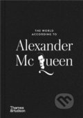 Kniha: The World According to Alexander McQueen (Louise Rytter). Thames & Hudson, 2022 Kniha: The World According to Alexander McQueen (Louise Rytter). Thames & Hudson, 2022