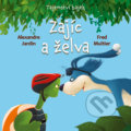Kniha: Zajíc a želva (Fred Multier a Alexandre Jardin). Drobek, 2022 Kniha: Zajíc a želva (Fred Multier a Alexandre Jardin). Drobek, 2022