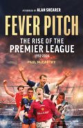 Kniha: Fever Pitch (Paul McCarthy). Little, Brown, 2022 Kniha: Fever Pitch (Paul McCarthy). Little, Brown, 2022