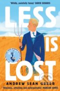 Less is Lost - Andrew Sean Greer, Little, Brown, 2022