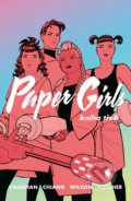 Kniha: Paper Girls 3 (Brian K. Vaughan). Crew, 2022 Kniha: Paper Girls 3 (Brian K. Vaughan). Crew, 2022