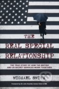 Kniha: The Real Special Relationship (Michael Smith). Simon & Schuster, 2022 Kniha: The Real Special Relationship (Michael Smith). Simon & Schuster, 2022