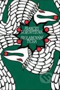 Kniha: Prolamování ticha (Frances Horovitzová). Dybbuk, 2022 Kniha: Prolamování ticha (Frances Horovitzová). Dybbuk, 2022