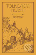 Kniha: Tolkienovi hobiti (David Day). Fobos, 2023 Kniha: Tolkienovi hobiti (David Day). Fobos, 2023