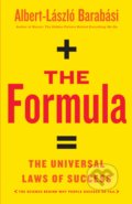 Kniha: The Formula (Albert-László Barabási). Little, Brown, 2018 Kniha: The Formula (Albert-László Barabási). Little, Brown, 2018