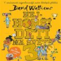 Audiokniha: Nejhorší děti na světě 3 (David Walliams). Tympanum, 2022 Audiokniha: Nejhorší děti na světě 3 (David Walliams). Tympanum, 2022
