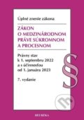 Kniha: Zákon o medzinárodnom práve súkromnom a procesnom. Úzz, 7. vydanie, 9/2022 (Autorský kolektiv). Heuréka, 2016 Kniha: Zákon o medzinárodnom práve súkromnom a procesnom. Úzz, 7. vydanie, 9/2022 (Autorský kolektiv). Heuréka, 2016