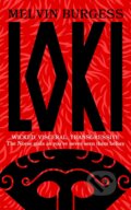 Kniha: Loki (Melvin Burgess). Hodder and Stoughton, 2022 Kniha: Loki (Melvin Burgess). Hodder and Stoughton, 2022