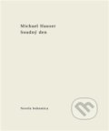 Kniha: Soudný den (Michael Hauser). Novela Bohemica, 2022 Kniha: Soudný den (Michael Hauser). Novela Bohemica, 2022