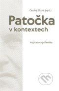 Kniha: Patočka v kontextech (Ondřej Sikora). Pavel Mervart, 2022 Kniha: Patočka v kontextech (Ondřej Sikora). Pavel Mervart, 2022
