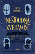 Kniha: Nestoudná zvědavost (Lynn Messina). Kontrast, 2022 Kniha: Nestoudná zvědavost (Lynn Messina). Kontrast, 2022