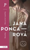 Kniha: Herečka (Jana Poncarová). Motto, 2022 Kniha: Herečka (Jana Poncarová). Motto, 2022