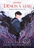 Kniha: Démon v lese (Leigh Bardugo), 2022 Kniha: Démon v lese (Leigh Bardugo), 2022