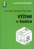 Kniha: Výživa v kostce (Stanislav Hrubý). R PLUS, 2022 Kniha: Výživa v kostce (Stanislav Hrubý). R PLUS, 2022