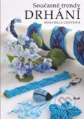Kniha: Současné trendy drhání (Donatella Ciottiová). Ikar CZ, 2014 Kniha: Současné trendy drhání (Donatella Ciottiová). Ikar CZ, 2014
