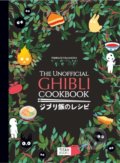 Kniha: The Unofficial Ghibli Cookbook (Thibaud Villanova). Titan Books, 2022 Kniha: The Unofficial Ghibli Cookbook (Thibaud Villanova). Titan Books, 2022