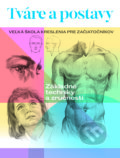 Kniha: Tváre a postavy (Walter Foster), 2023 Kniha: Tváre a postavy (Walter Foster), 2023