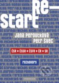 Kniha: Restart (Jana Peroutková a Petr Švec). Kniha Zlín, 2022 Kniha: Restart (Jana Peroutková a Petr Švec). Kniha Zlín, 2022