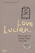 Kniha: Love Lucian (David Dawson a Martin Gayford). Thames & Hudson, 2022 Kniha: Love Lucian (David Dawson a Martin Gayford). Thames & Hudson, 2022