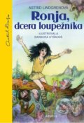 Kniha: Ronja, dcera loupežníka (Astrid Lindgren). Albatros CZ, 2022 Kniha: Ronja, dcera loupežníka (Astrid Lindgren). Albatros CZ, 2022