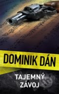 Kniha: Tajemný závoj (Dominik Dán). Slovart CZ, 2022 Kniha: Tajemný závoj (Dominik Dán). Slovart CZ, 2022