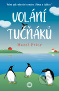 Kniha: Volání tučňáků (Hazel Prior). BETA - Dobrovský, 2023 Kniha: Volání tučňáků (Hazel Prior). BETA - Dobrovský, 2023