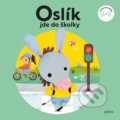 Kniha: Oslík jde do školky (Eva Mrázková). Edika, 2022 Kniha: Oslík jde do školky (Eva Mrázková). Edika, 2022