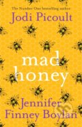 Kniha: Mad Honey (Jennifer Finney Boylan a Jodi Picoult). Hodder and Stoughton, 2022 Kniha: Mad Honey (Jennifer Finney Boylan a Jodi Picoult). Hodder and Stoughton, 2022