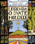 Kniha: O svaté holčičce (Radek Malý). Meander, 2022 Kniha: O svaté holčičce (Radek Malý). Meander, 2022
