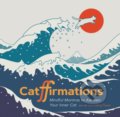 Kniha: Catffirmations (Chronicle Books). Chronicle Books, 2022 Kniha: Catffirmations (Chronicle Books). Chronicle Books, 2022