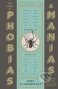 The Book of Phobias and Manias - Kate Summerscale, Profile Books, 2022