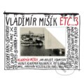 Hudobné CD: Vladimír Mišík & Etc...: ...3 LP, 2022 Hudobné CD: Vladimír Mišík & Etc...: ...3 LP, 2022