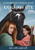 Kniha: Rychlý jako vítr: Bojovnice Ari (Kristina M. Henn a Lea Schmidbauer). CPRESS, 2022 Kniha: Rychlý jako vítr: Bojovnice Ari (Kristina M. Henn a Lea Schmidbauer). CPRESS, 2022