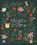 Kniha: Příběh života (CooBoo CZ). CooBoo CZ, 2022 Kniha: Příběh života (CooBoo CZ). CooBoo CZ, 2022