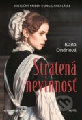 E-kniha: Stratená nevinnosť (Ivana Ondriová), 2022 E-kniha: Stratená nevinnosť (Ivana Ondriová), 2022
