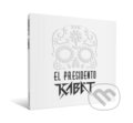 Hudební CD: Kabát: El Presidento (Hudobné albumy). Hudobné albumy, 2022 Hudební CD: Kabát: El Presidento (Hudobné albumy). Hudobné albumy, 2022