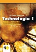 Kniha: Technológia 1 pre učebný odbor stolár (Mária Panáčková). Expol Pedagogika, 2022 Kniha: Technológia 1 pre učebný odbor stolár (Mária Panáčková). Expol Pedagogika, 2022
