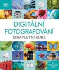 Kniha: Digitální fotografování, 2023 Kniha: Digitální fotografování, 2023