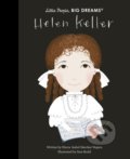 Kniha: Helen Keller (Maria Isabel Sanchez Vegara). Frances Lincoln, 2022 Kniha: Helen Keller (Maria Isabel Sanchez Vegara). Frances Lincoln, 2022